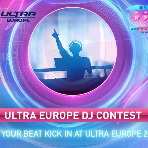Ultra Europe DJ Contest 2018. - JackJohny