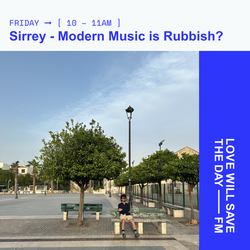 2025-06-20 Modern Music is Rubbish | LWSTD-FM