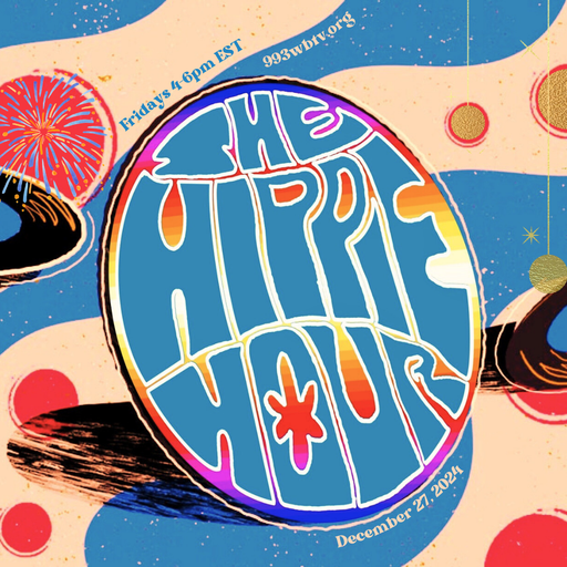The Hippie Hour - And A Groovy New Year