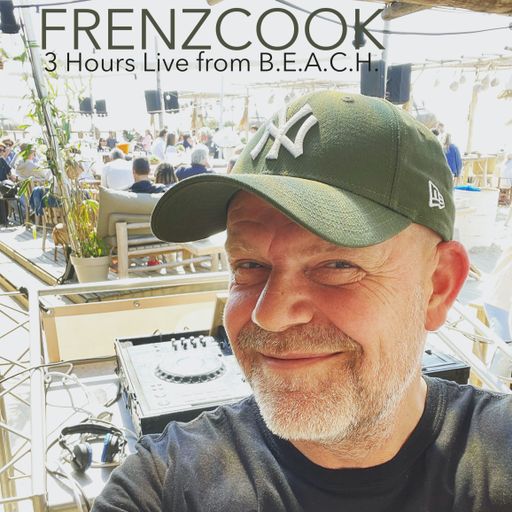 BEACH Sounds and Vibes. FrenzCook Live Recording from B.E.A.C.H. Saturday 13.05.2023