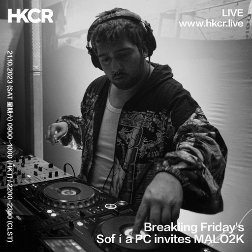 Breakling Friday's: Sofía PC invites MALO2K - 21/10/2023