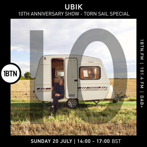 UBIK 10th Anniversary Show - Torn Sail Special - 20.07.25