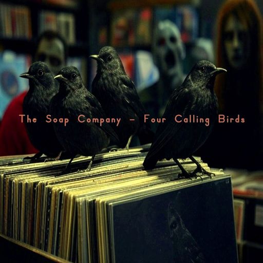 The Soap Company - Four Calling Birds