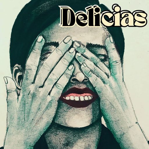 Delicias (delight)
