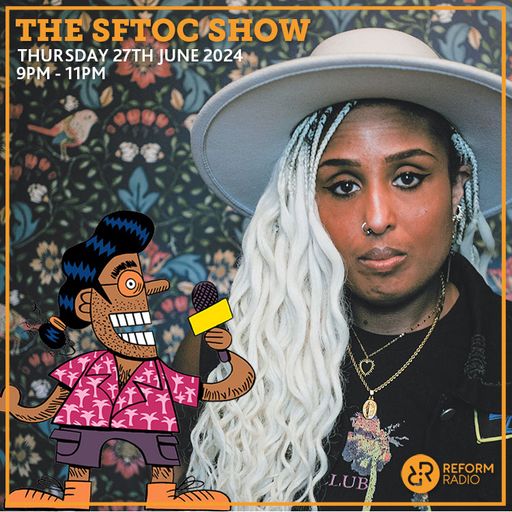 The SFTOC Show 27th June 2024