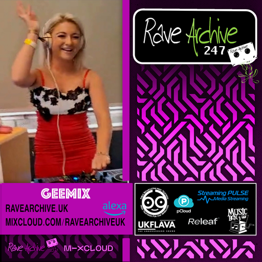GEEMIX - Rave Archive 247 - 09.01.25