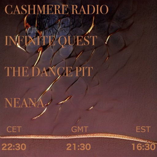 Cashmere Guest Mixes Infinite Quest #6 with Neana & The Dance Pit 26.09.2020