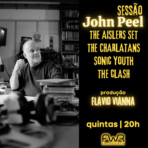 Sessão John Peel 173 - 24.4.2025