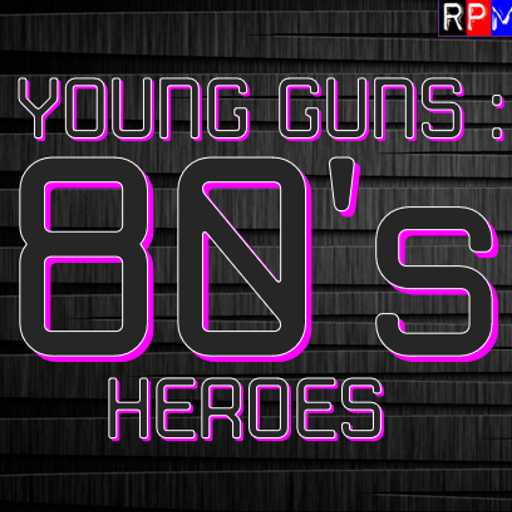 YOUNG GUNS - 80'S HEROES : 20