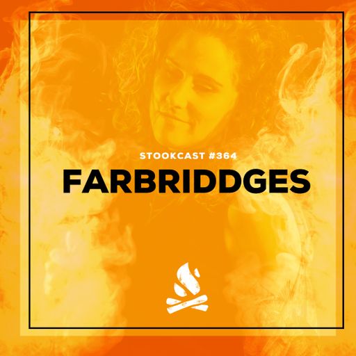 Stookcast #364 - Farbriddges