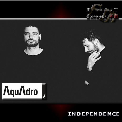 AquAdro - Guest Mix on Midnight Express FM (Independence)