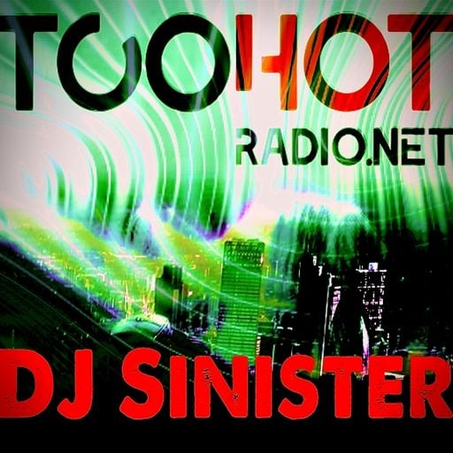 Dj-Sinister - Wide Awake Sound Show - Live on Too Hot Radio - 28-05-2022