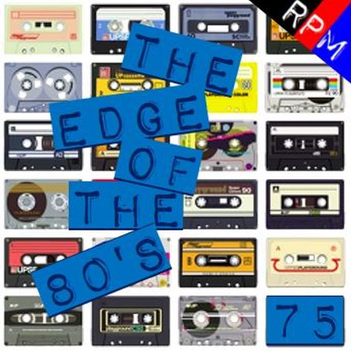 THE EDGE OF THE 80'S : 75