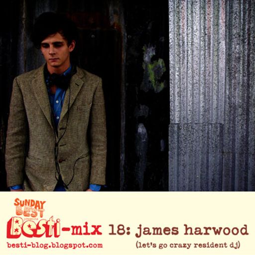 Bestimix 18: James Harwood (Let's Go Crazy)