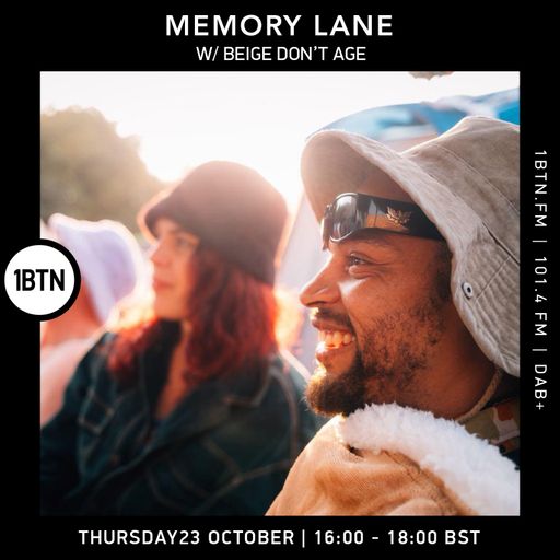 Memory Lane w/ BEIGEDONTAGE - 23.10.25