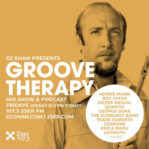 DJ Shan presents Groove Therapy - 29th August 2025