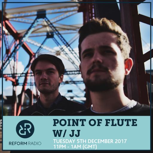 Point Of Flute w/ JJ 5th December 2017