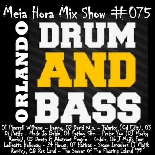 MHMS-075- Orlando-Drum N Bass