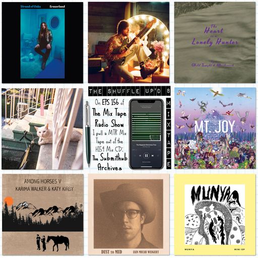 MTR 156 | SUBMITHUB ARCHIVES | THE MIX TAPE RADIO SHOW