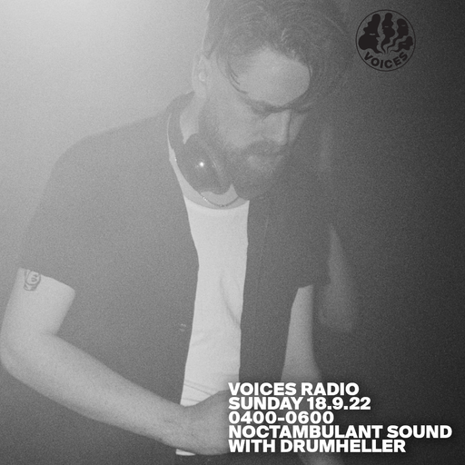 Noctambulant Sound w/ Drumheller - 18/09/22