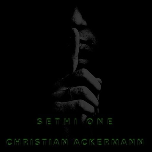 CAM ELECTRONIC RADIO SPECIAL SETHI ONE & CHRISTIAN ACKERMANN PART 1 07-08-2024
