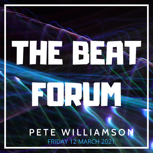 The Beat Forum Live! Pete Williamson - 12 March 2021