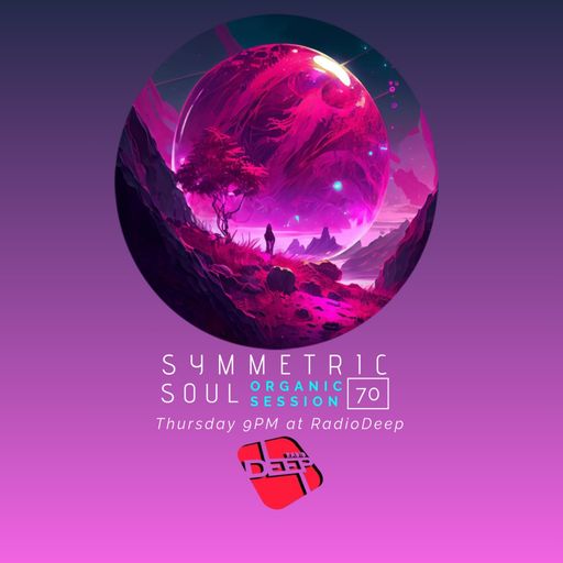 SYMMETRIC SOUL ORGANIC SESSION 70 - ADRIAN SAPUNARU (03.10.2024)