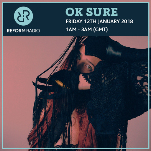 Ok Sure 12th January 2018