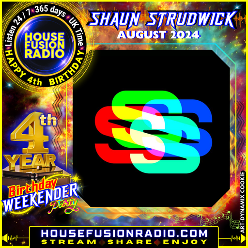 SHAUN STRUDWICK // 4TH BIRTHDAY WEEKENDER // 18-08-24
