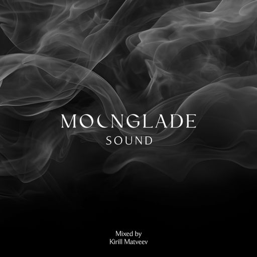 MOONGLADE SOUND w/ Kirill Matveev - 22.12.23