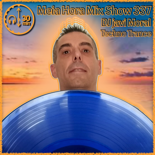MHMS337 DJ Javi Moral - Techno Trance