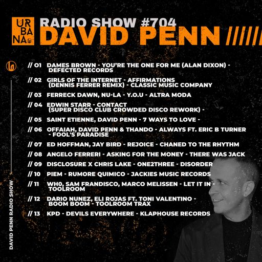 Urbana Radio Show by DAVID PENN #704