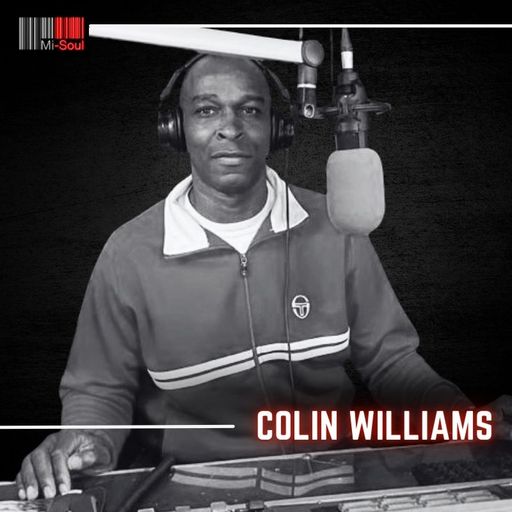 Collin Williams / Mi-Soul Radio /  Wed 7pm - 9pm / 28-02-2024