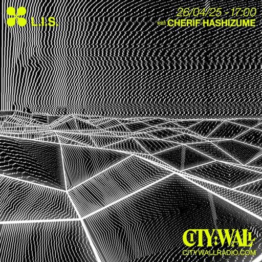 L.I.S. w/ Cherif Hashizume - April 2025