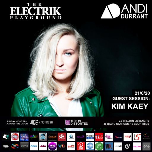 Electrik Playground 21/6/20 inc Kim Kaey Guest Session