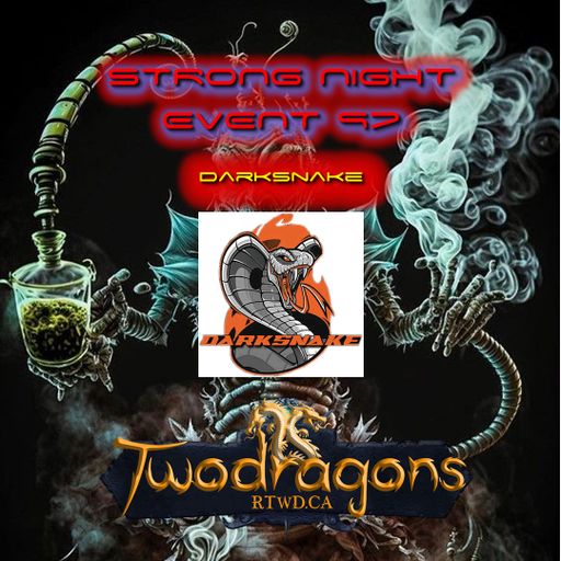 Darksnake Special Techno "Strong Night Event 97" Radio TwoDragons 27.8.2023