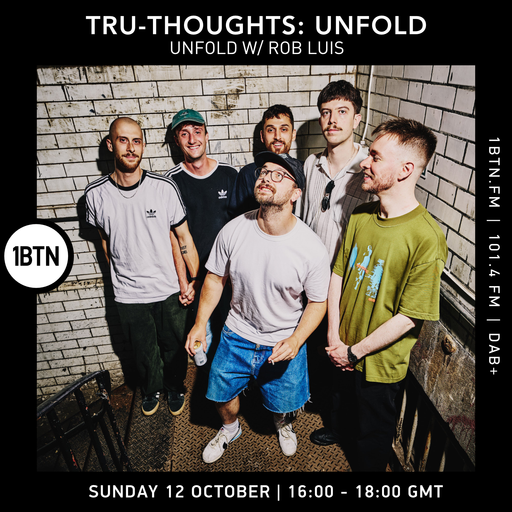 Tru-Thoughts: Unfold w/ Rob Luis - 12.10.25