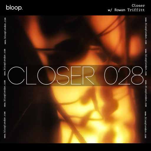 Closer w/ Rowan Triffitt (November 2020)
