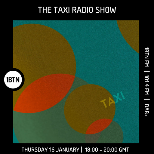 The Taxi Radio Show - 16.01.25