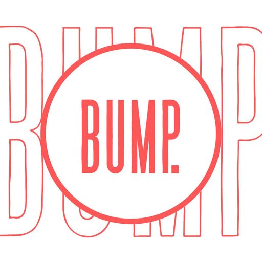 BUMP. w/ Dave Flow - 06.09.22