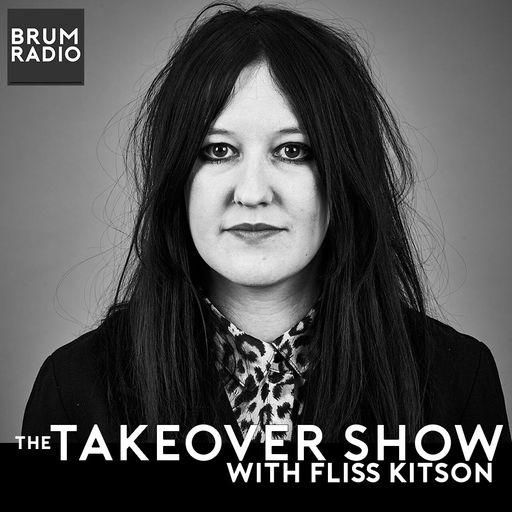 The Takeover Show with Fliss Kitson (18/09/2021)