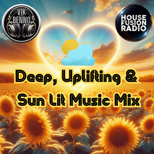 Vik Benno Deep, Uplifting & Sun Lit Music Mix