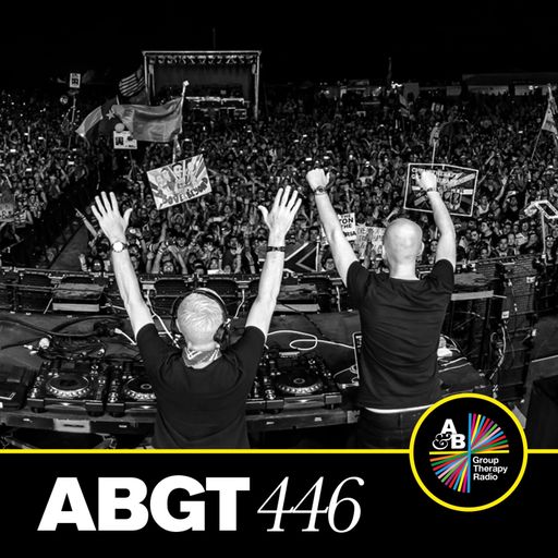Group Therapy 446 with Above & Beyond and Maxinne