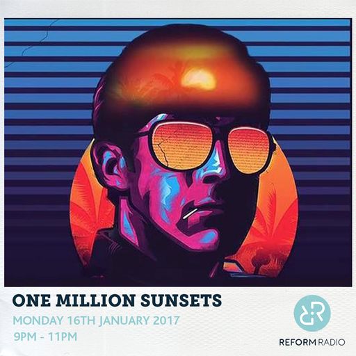 One Million Sunsets 17th January 2017