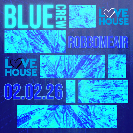 RobbdMeAir Live on 4 The Love of House UK! - 02/02/26