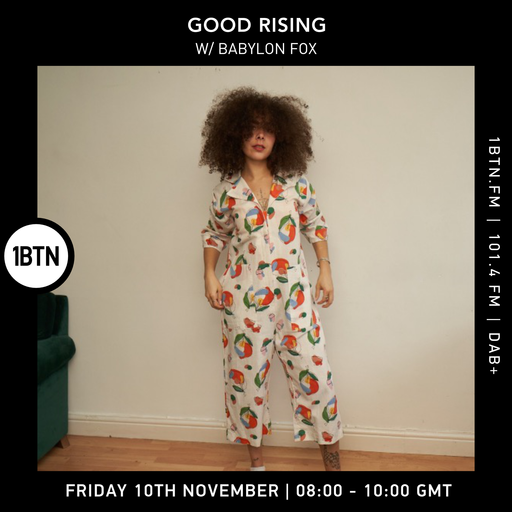 Good Rising W / Babylon Fox - 10.11.23