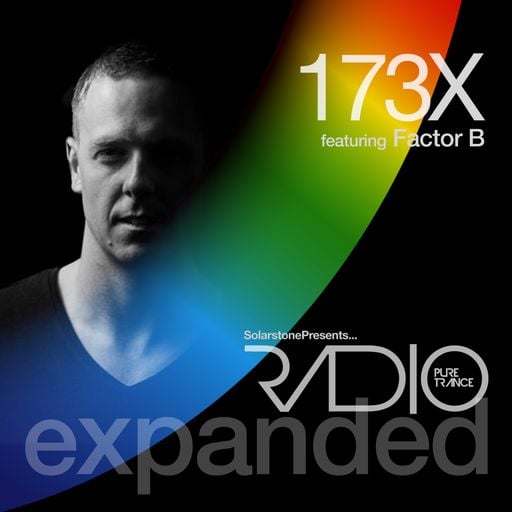Solarstone presents Pure Trance Radio Episode 173X-2 (feat. Factor B)