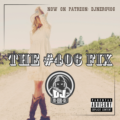 The #406 Fix 6 // DJ N-ER-G