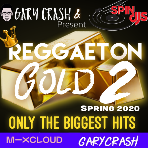 Reggaeton Gold 2 - Spring 2020