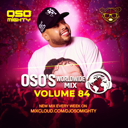 OSO's WORLD WIDE MIX VOL 84